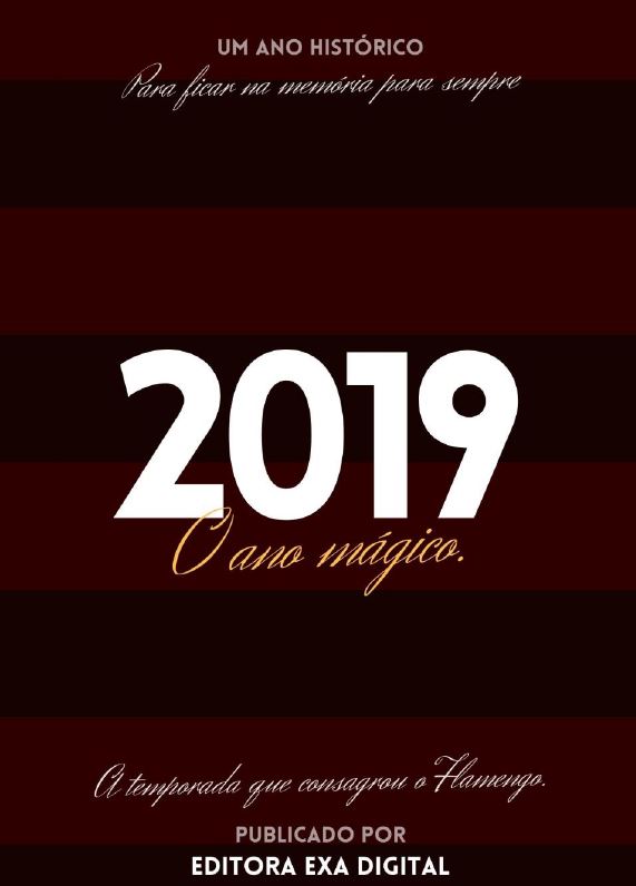 2019 - O ano mágico