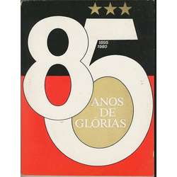 Flamengo, 85 Anos de Glórias