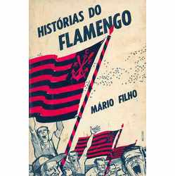 Historias do Flamengo (3ª Edição)