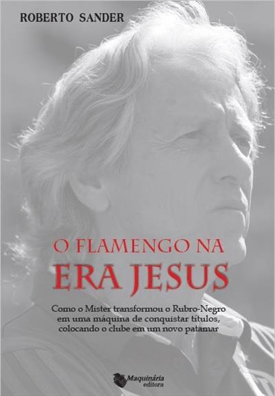 O Flamengo na Era Jesus